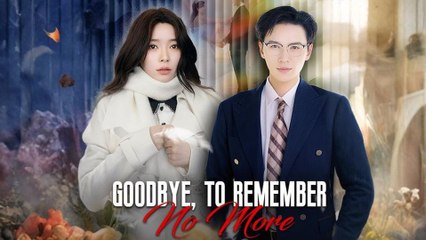 Goodbye To Remember No More - Full Movie