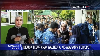 Terbaru! Kepsek Viral Roni Tak Jadi Dicopot? Begini Suasana di SMPN 1 Prabumulih | KOMPAS SIANG