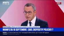 Manifestation du 18 septembre : "Je m'attends à une mobilisation qui sera très très forte", dit Bruno Retailleau, ministre démissionnaire de l'Intérieur