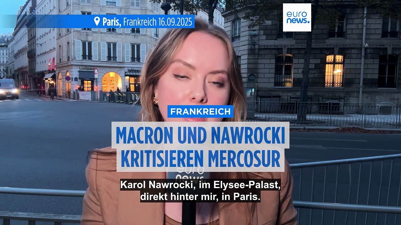 Nawrocki zu Besuch bei Macron: Russland könnte vom Mercosur-Abkommen profitieren