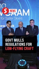 Govt considering regulations for low-flying craft, says Loke
