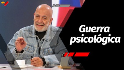 La Hojilla | La guerra psicológica busca socavar la estabilidad y reputación de Venezuela