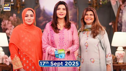Good Morning Pakistan | Babul Ka Ghar Discussion Special Show | 17 Sep 2025 | ARY Digital