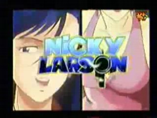 NICKY LARSON - 3ÈME GÉNÉRIQUE - VERSION FRANCE 2