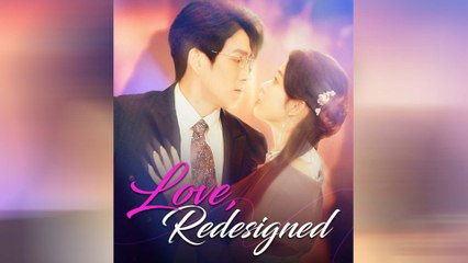 Love, Redesigned Full Movie