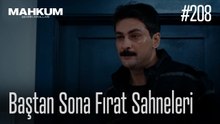 Baştan Sona Fırat Sahneleri - Mahkum