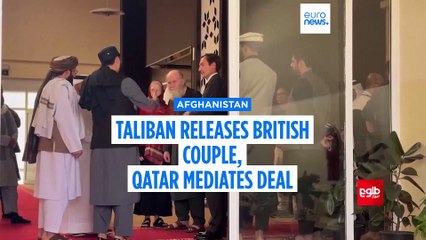Taliban releases British couple held for months in Afghanistan on undisclosed charges
