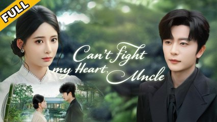 She Loved CEO Uncle, Never Daring To Confess Until Fate Made Him Her Fiancé, Craving Her Nightly (2025) - FULL HD [Eng Sub]