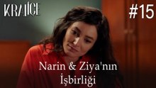 Narin ve Ziya'nın İşbirliği #15