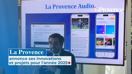La Provence annonce ses innovations  et projets pour l'année 2025