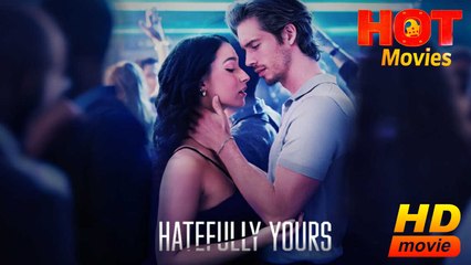 Hatefully Yours | Full Movie HD - Best Drama ShortFilms Hot Romantic