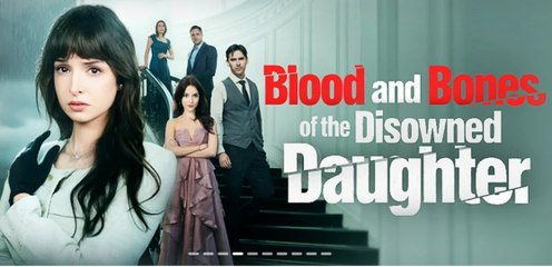 Blood And Bones Of The Disowned Daughter (2025) - FULL HD [Eng Sub]