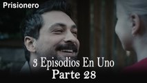 El Prisionero / 3 Episodios en Uno - 28 ver Episodio Completo