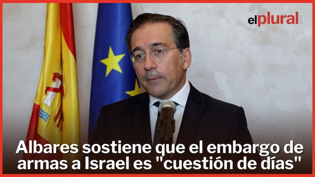 Albares sostiene que el embargo armamentístico a Israel es cuestión de días
