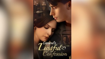 General's Lustful Confession Full Movies - HerSceneDaily
