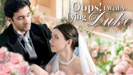 Oops! I Wed A Lying Duke (Kalos)