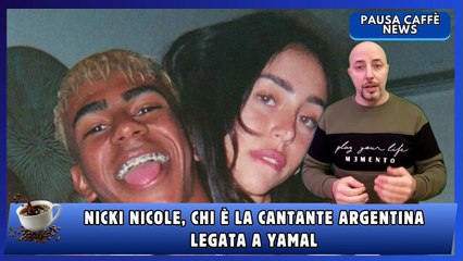 Nicki Nicole, chi è la cantante argentina legata a Yamal