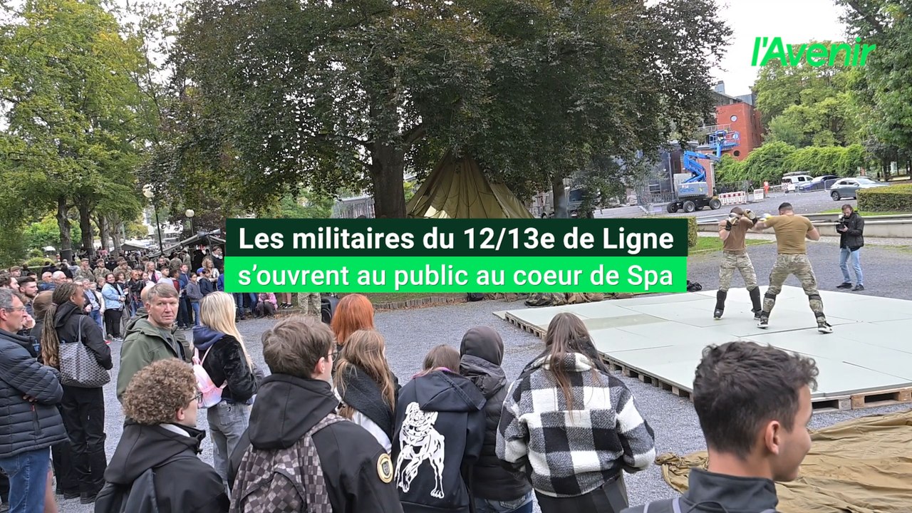 Les militaires du 12-13 LI s'ouvrent au public au coeur de Spa