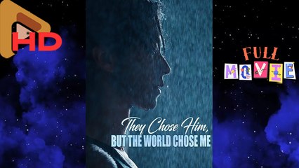 They Chose Him But the World Chose Me Drama