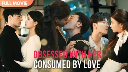 [ENG SUB] He loves her more than life… but love like this burns! | Full #cdrama #mengna