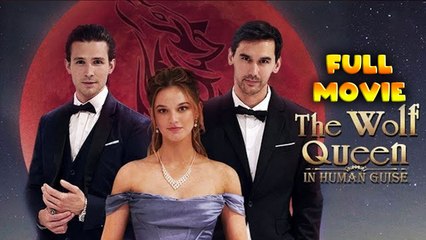 The Wolf Queen in Human Guise Full Movie