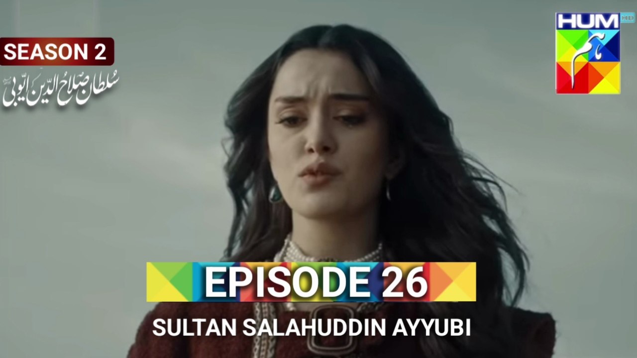 Sultan Salahuddin Ayyubi | Season 2 | Episode 26 Urdu DUB by Hum TV Review ATV Searial