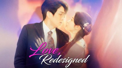 Love Redesigned - Heartwarming Romantic Drama Scene