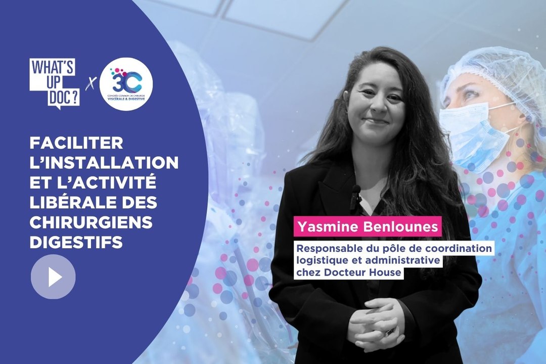 Faciliter l’installation en libéral des chirurgiens digestifs avec Docteur House