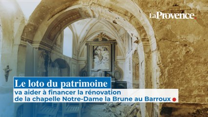 Le loto du patrimoine va aider à financer la rénovation de la chapelle Notre-Dame la Brune
