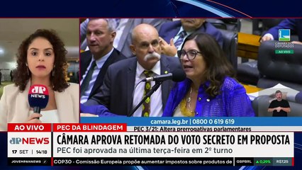 PEC da Blindagem: Câmara aprova retomada do voto secreto em proposta | TEMPO REAL