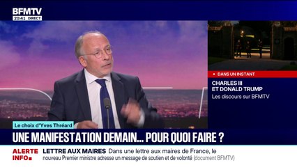 LE CHOIX D'YVES THRÉARD - Une manifestation demain... Pour quoi faire?