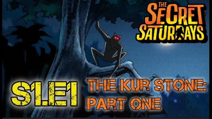 The Secret Saturdays Season 1 Ep.1 - The Kur Stone: Part One (Full HD)