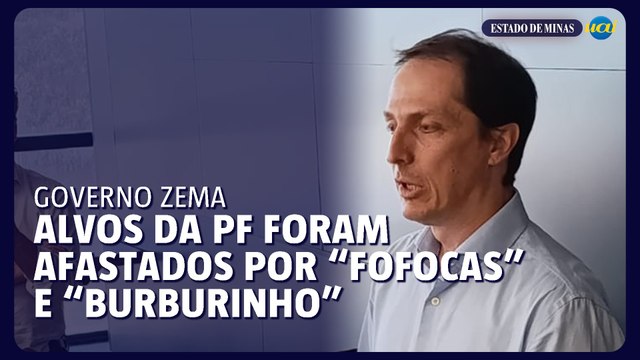 Secretário de Zema diz que governo afastou nome da FEAM por fofocas e burburinho