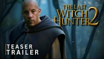 The Last Witch Hunter 2 - Teaser Trailer (2025)  Vin Diesel, Eva Green  New Concept