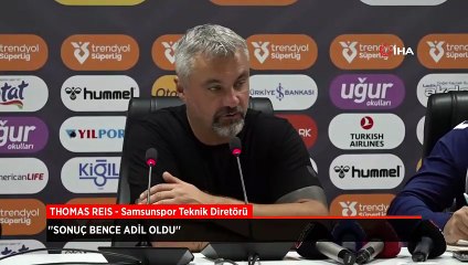 Samsunspor Teknik Direktörü Thomas Reis: Sonuç bence adil oldu