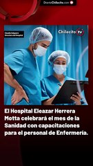 El Hospital Eleazar Herrera Motta celebrará el mes de la Sanidad con capacitaciones para el personal de Enfermería.