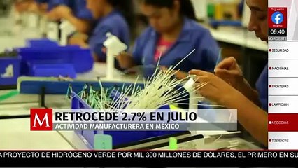 México registra caída del 2.7% en la actividad manufacturera durante julio, según Inegi