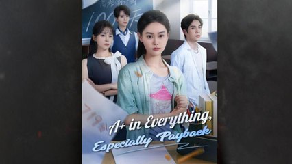 A+ in All, Especially Payback 🎬