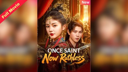 One Saint Now Ruthless - Full Movie