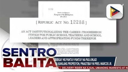 Batas na magbibigay ng pantay-pantay na pag-angat sa kanilang propesyon ng public school teachers, pinagtibay ni PBBM.