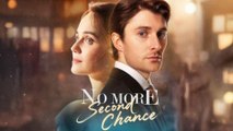 No More Second Chance (2025)Hot🔥 Full Movie