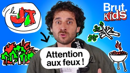 Le JT Kids - Les feux de forêt
