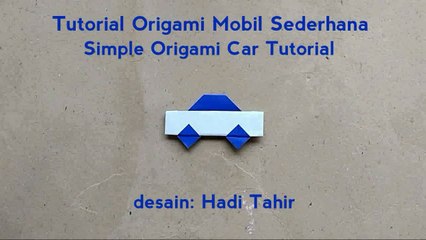 how to make origami car designed by Hadi Tahir