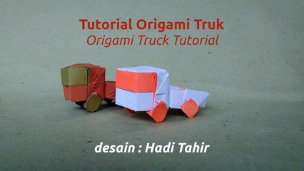 how to make origami pickup truck designed by Hadi Tahir