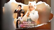 Renacer- La Princesa Que Siempre Fui La Princesa Completo