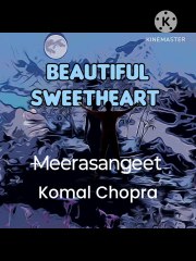 Beautiful Sweetheart new music video release By Komal Chopra.