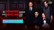 My Vampire Husband Wants To Bite Me Full Movie #drama