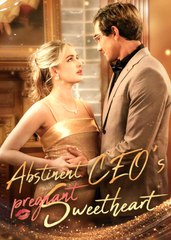 ABSTINENT CEO'S PREGNANT SWEETHEART - SEREAL+