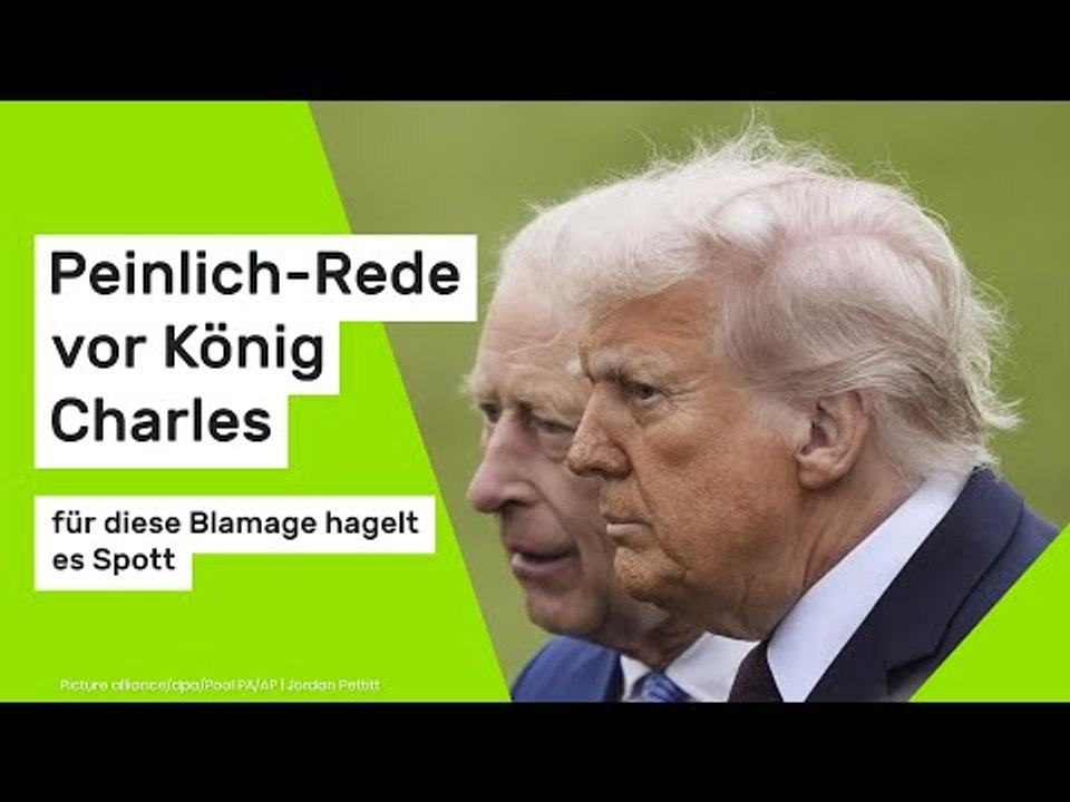 Donald Trump: Peinlich-Rede vor König Charles - für diese Blamage hagelt es Spott