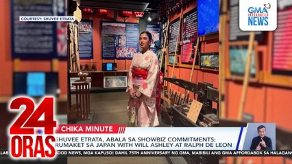 Shuvee Etrata, abala sa showbiz commitments; rumaket sa Japan with Will Ashley at Ralph De Leon | 24 Oras